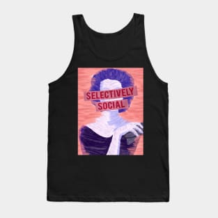 Selectively Social Tank Top